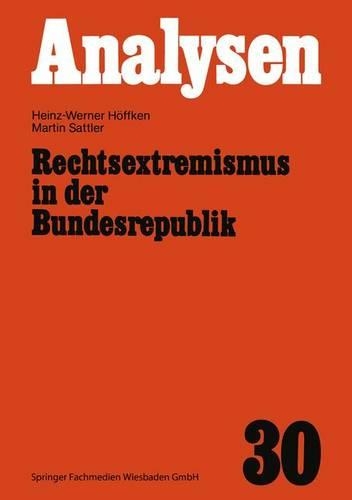 Rechtsextremismus in der Bundesrepublik