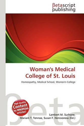 Woman's Medical College of St. Louis: (English)