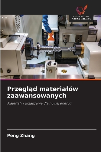 Przegląd materialów zaawansowanych