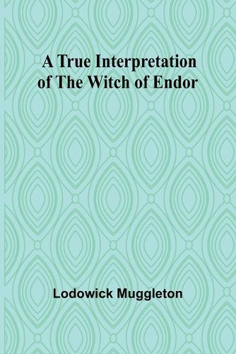True Interpretation of the Witch of Endor
