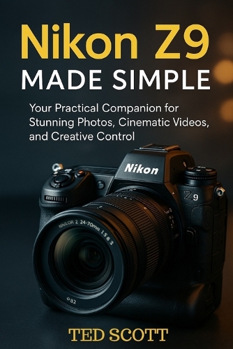 Nikon Z9 Made Simple