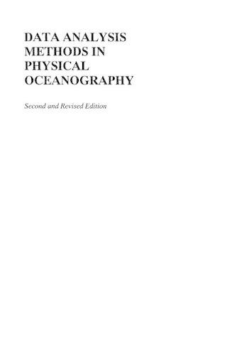 Data Analysis Methods in Physical Oceanography: Second and Revised Edition