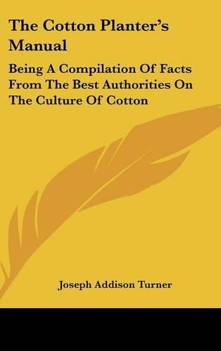 The Cotton Planter's Manual