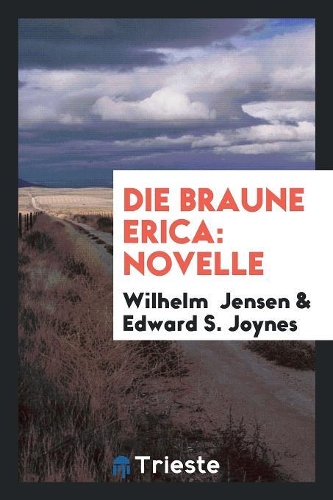 Die Braune Erica