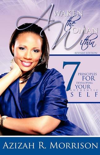 Awaken the Woman Within: (English)
