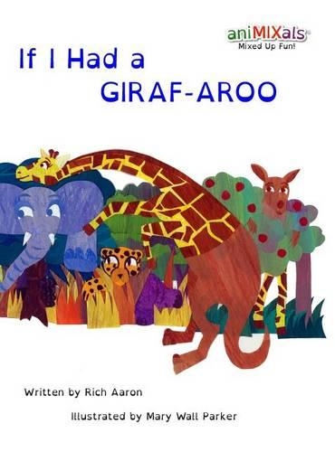 If I Had A GIRAF-AROO: (English)