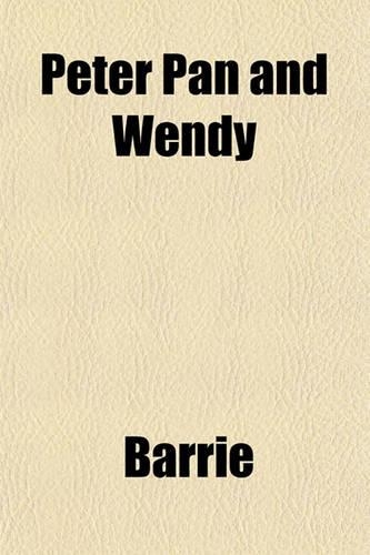 Peter Pan and Wendy: (English)