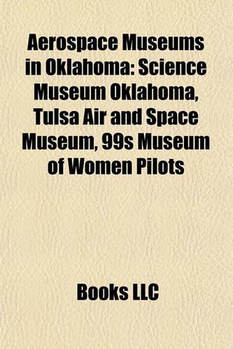 Aerospace Museums in Oklahoma