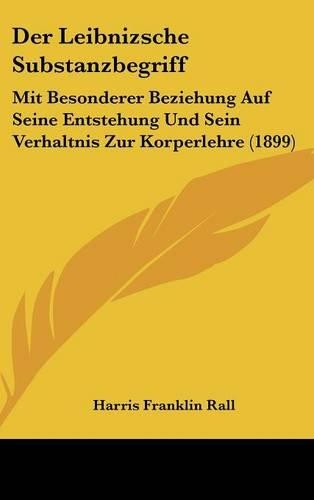 Der Leibnizsche Substanzbegriff