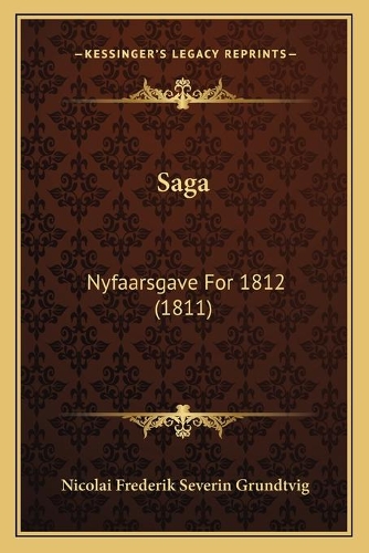 Saga: Nyfaarsgave For 1812 (1811)(Chinese)