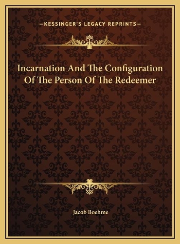 Incarnation And The Configuration Of The Person Of The Redeemer