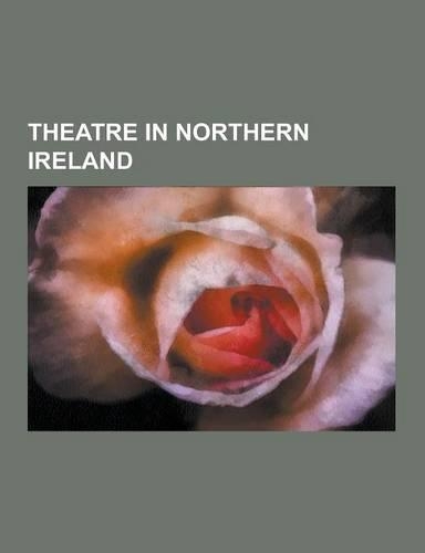 Theatre in Northern Ireland