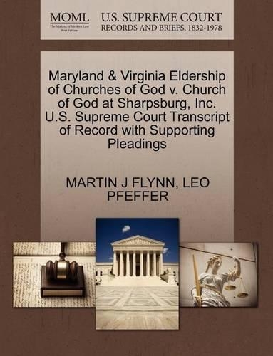 Maryland & Virginia Eldership of Churches of God V. Church of God at Sharpsburg, Inc. U.S. Supreme Court Transcript of Record with Supporting Pleadings