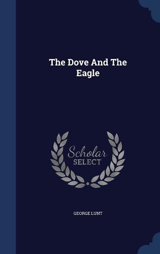 The Dove And The Eagle