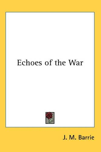 Echoes of the War