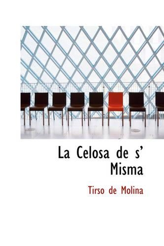 La Celosa de S' Misma