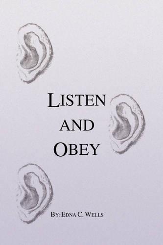 Listen and Obey