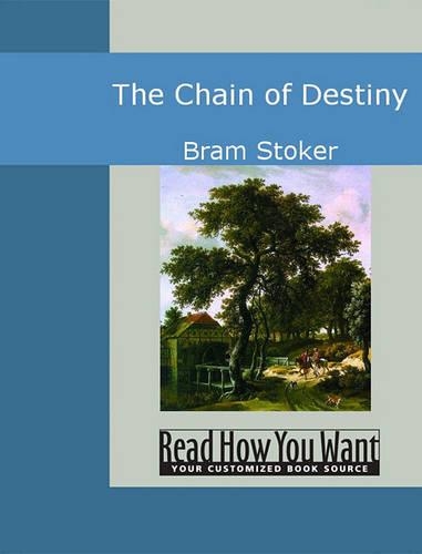 The Chain of Destiny