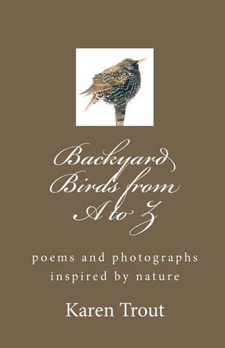 Backyard Birds from A to Z