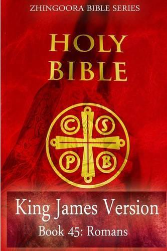 Holy Bible, King James Version, Book 45 Romans: (English)