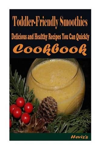 Toddler-Friendly Smoothies: Most Amazing Oranges Recipes Ever Offered