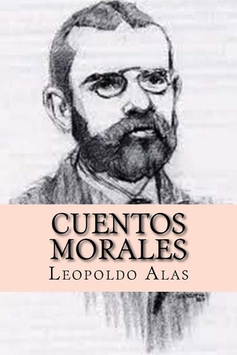 Cuentos morales (Spanish Edition): (Spanish)