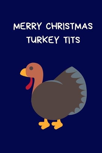 Merry Christmas Turkey Tits