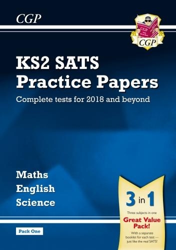 KS2 Complete SATS Practice Papers Pack: Science, Maths & English (for the 2018 tests) - Pack 1