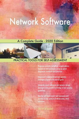 Network Software A Complete Guide - 2020 Edition
