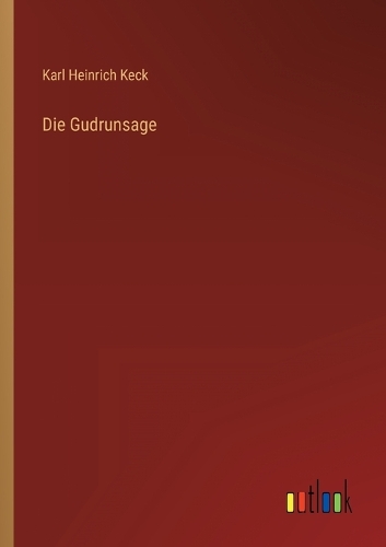 Die Gudrunsage
