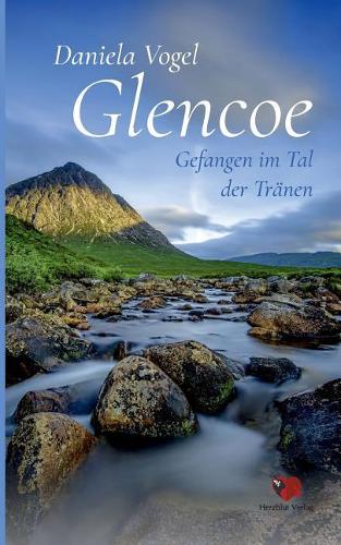 Glencoe - Gefangen Im Tal Der Tr�nen