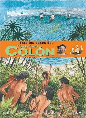 Cristobal Colon: (Tras Los Pasos de . . .)