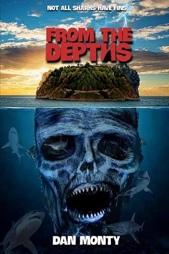 From the Depths: (The Depths Trilogy)