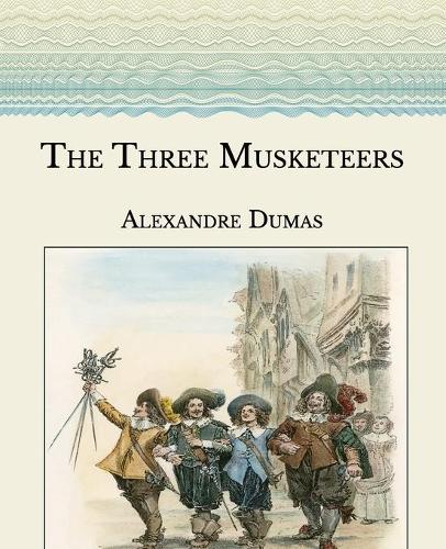 The Three Musketeers: Large Print