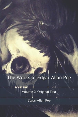 The Works of Edgar Allan Poe