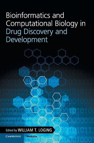 Bioinformatics and Computational Biology in Drug Discovery and Development: (English)