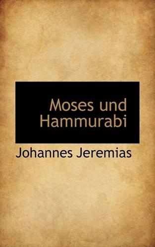 Moses Und Hammurabi: (German)