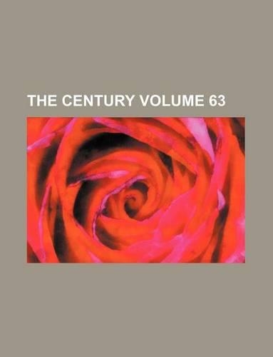 The Century Volume 63
