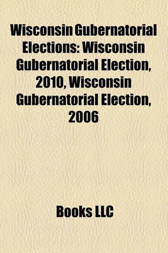 Wisconsin Gubernatorial Elections