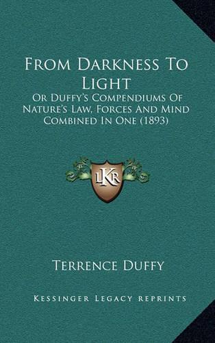 From Darkness to Light