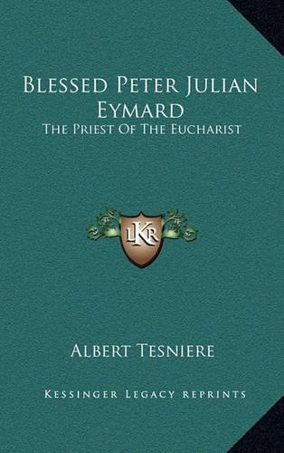 Blessed Peter Julian Eymard