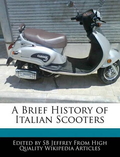 A Brief History of Italian Scooters