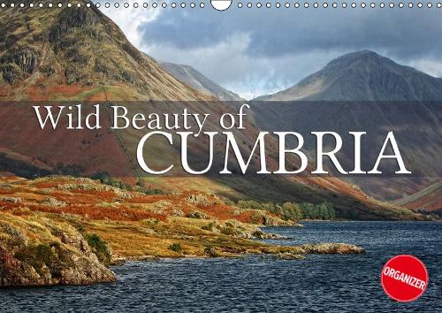 Wild Beauty of Cumbria 2019: Discover Cumbria's rural and wild beauty(Calvendo Places)