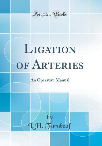 Ligation of Arteries