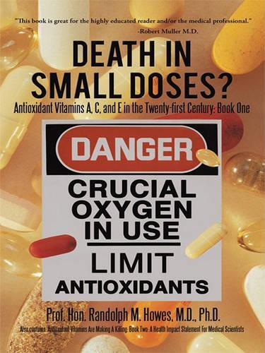 Death in Small Doses?