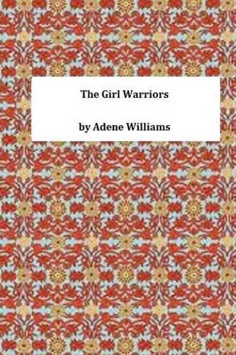 The Girl Warriors