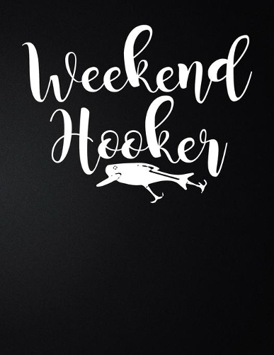 Weekend Hooker