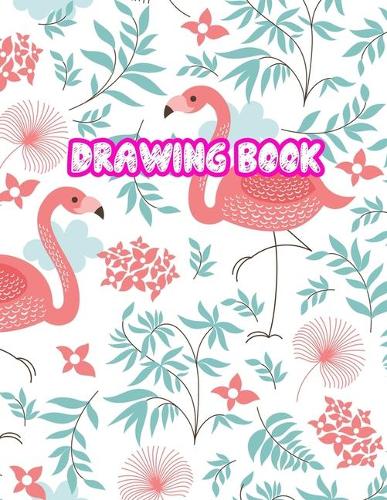Drawing Book: 8.5" X 11", Personalized Artist Sketchbook: 110 pages, Sketching, Drawing and Creative Doodling Sketch Notebook to Draw and Write Journal (Workbook 