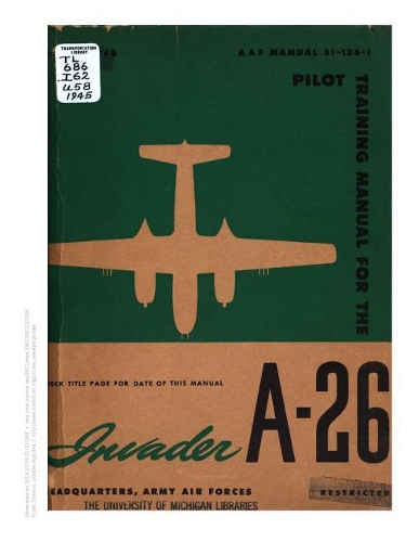 Pilot Training Manual For The Invader, A-26