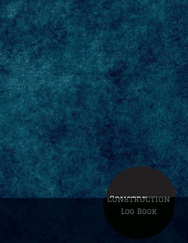 Construction Log Book